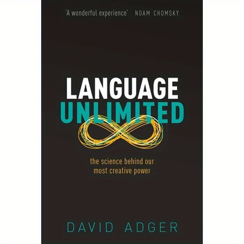 Language Unlimited: The Science Behind Our Most Creative Power