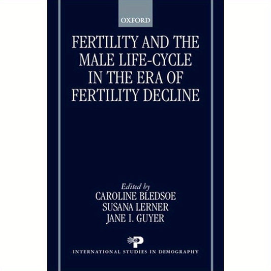 Fertility and the Male Life-Cycle in the Era of Fertility Decline
