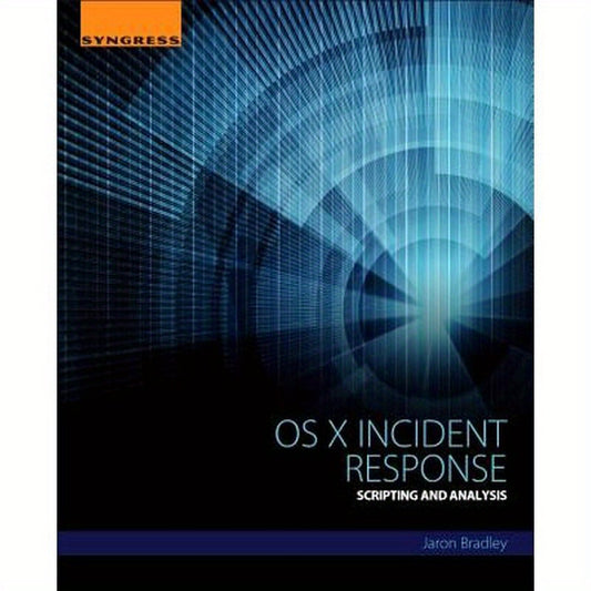 OS X Incident Response: Scripting and Analysis