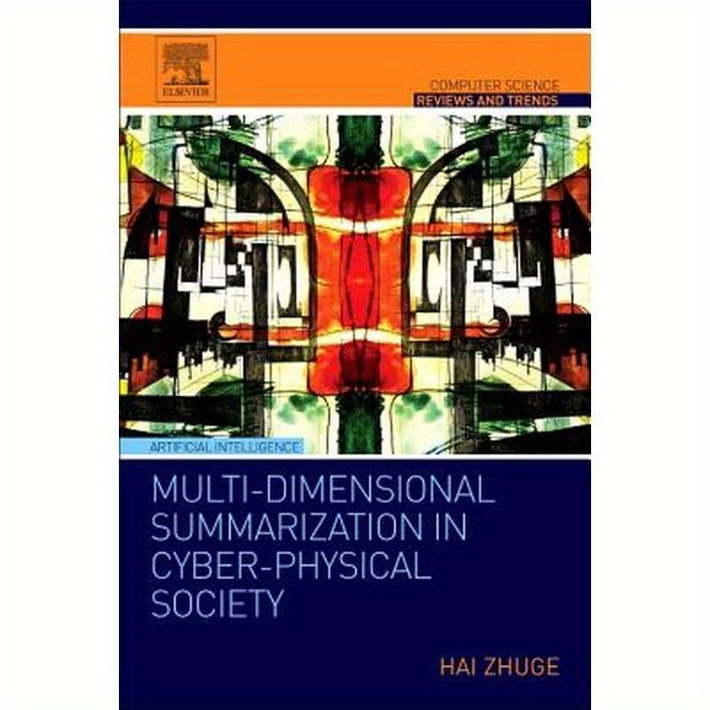 Multi-Dimensional Summarization in Cyber-Physical Society