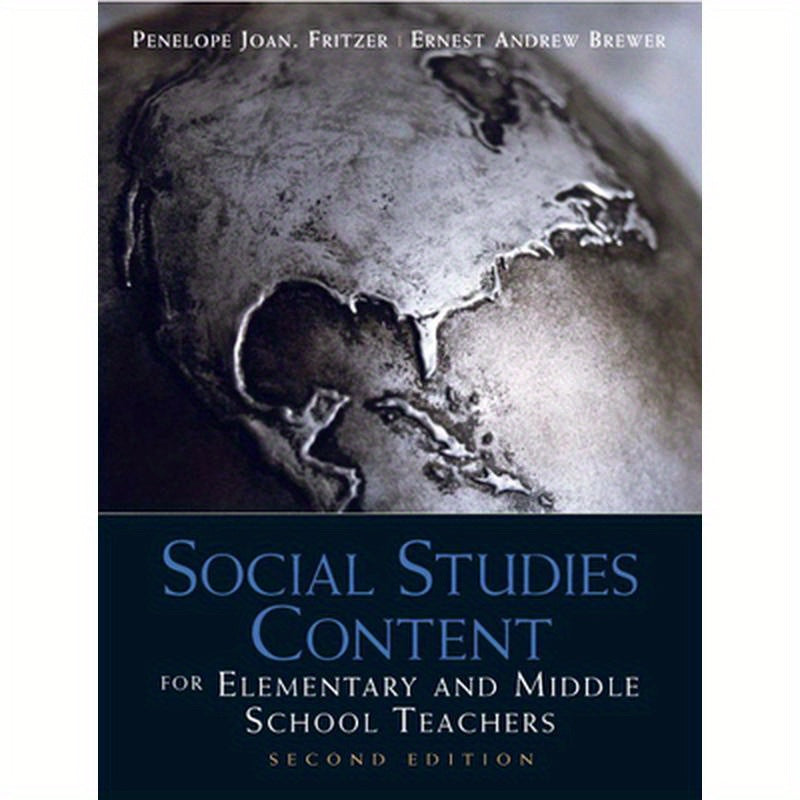 Social Studies Content for Elementary and Middle School Teachers