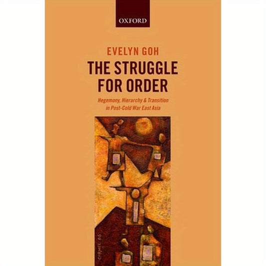 Struggle for Order in Asia P