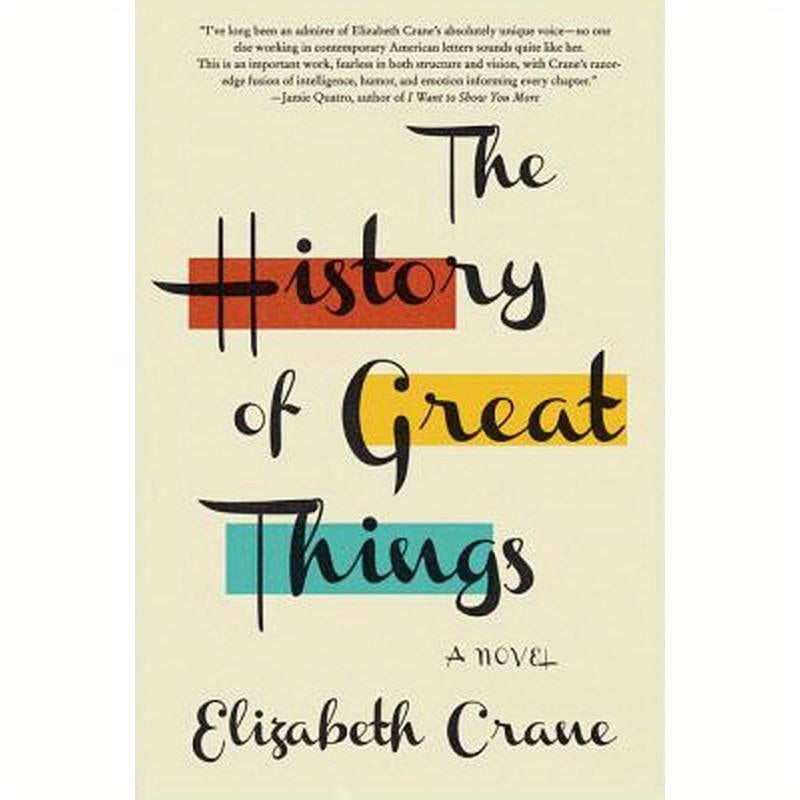 The History of Great Things