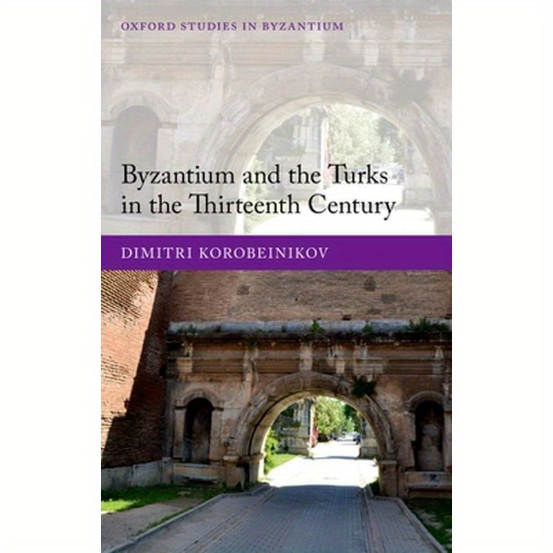 Byzantium & Turks 13th Cent Osbyz C