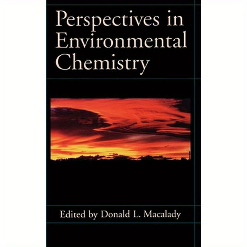 Perspectives in Environmental Chemistry
