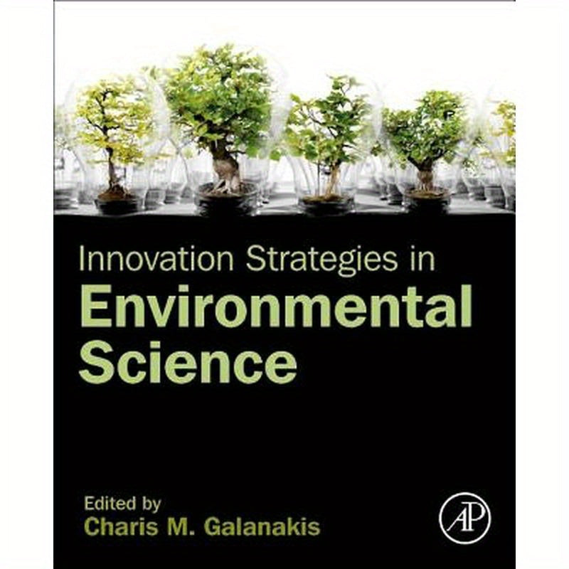 Innovation Strategies in Environmental Science