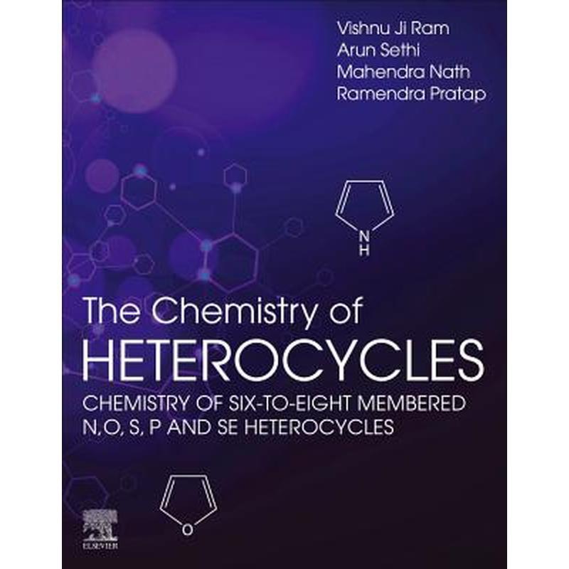 The Chemistry of Heterocycles: Chemistry of Six to Eight Membered N, O, S, P and Se Heterocycles