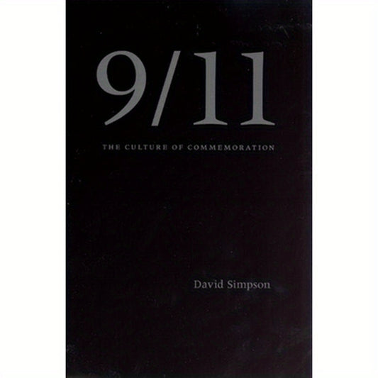 9/11: The Culture of Commemoration