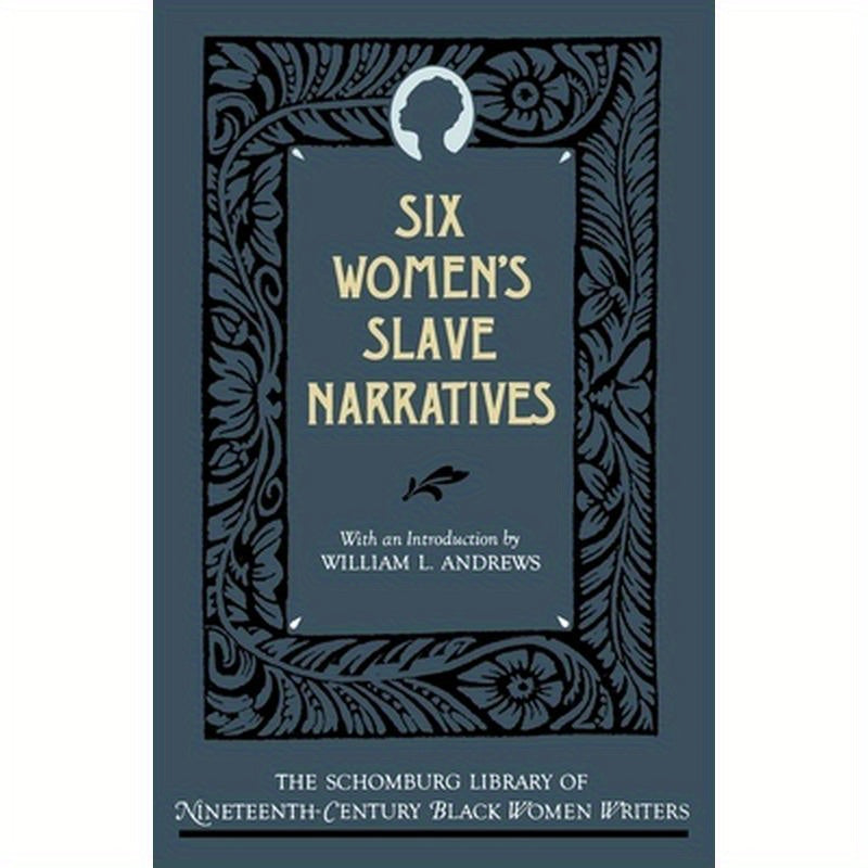Six Women's Slave Narratives