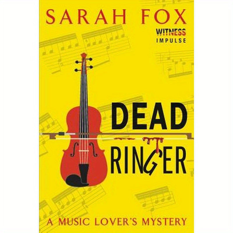 Dead Ringer: A Music Lover's Mystery