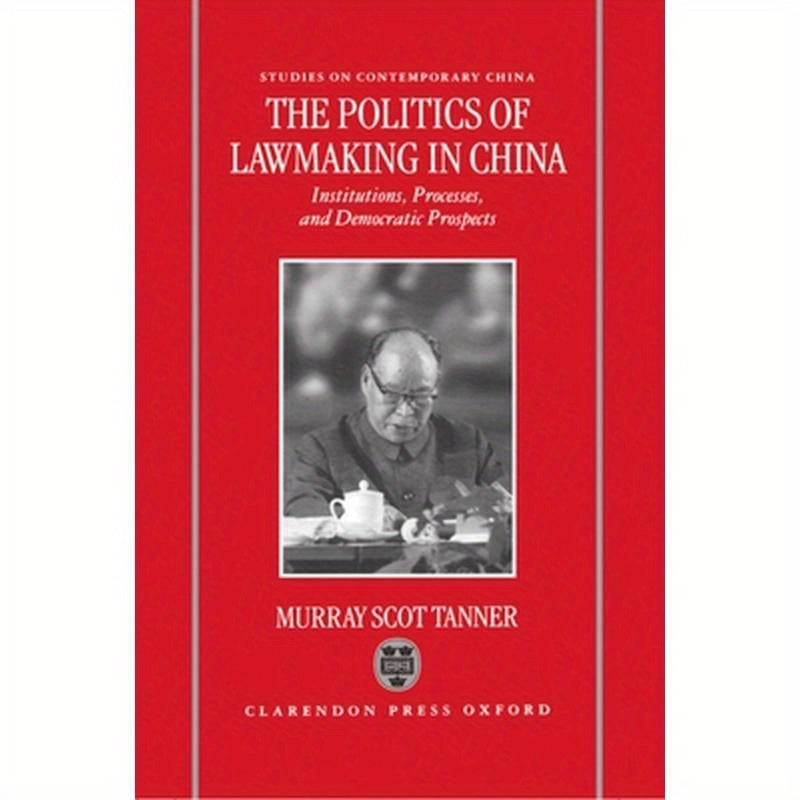 The Politics of Lawmaking in China