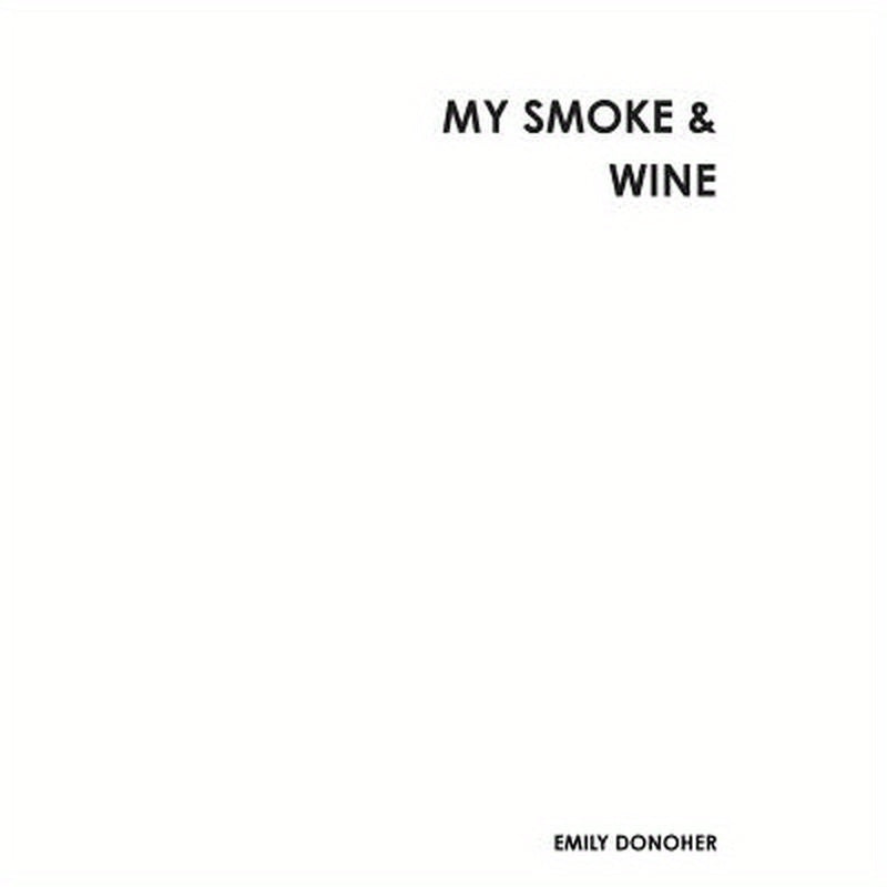 My Smoke & Wine