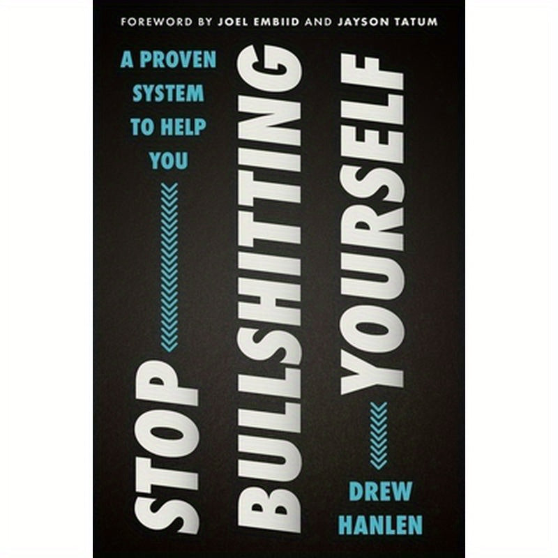 Stop Bullshitting Yourself