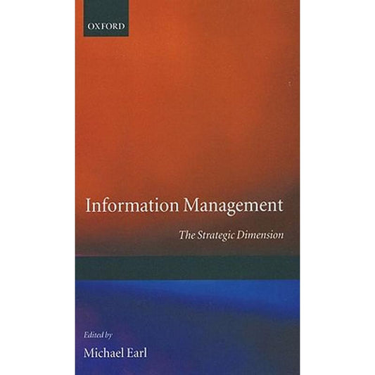 Information Management ' the Strategic Dimension '