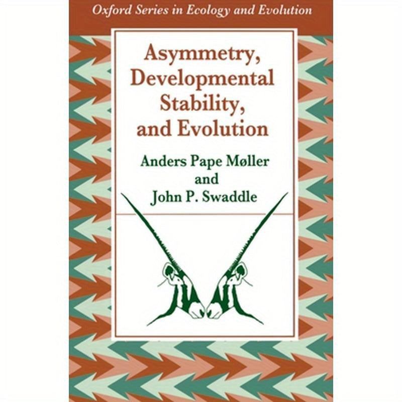 Asymmetry, Developmental Stability, and Evolution