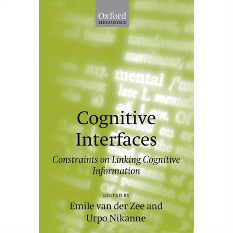 Cognitive Interfaces: Constraints on Linking Cognitive Information