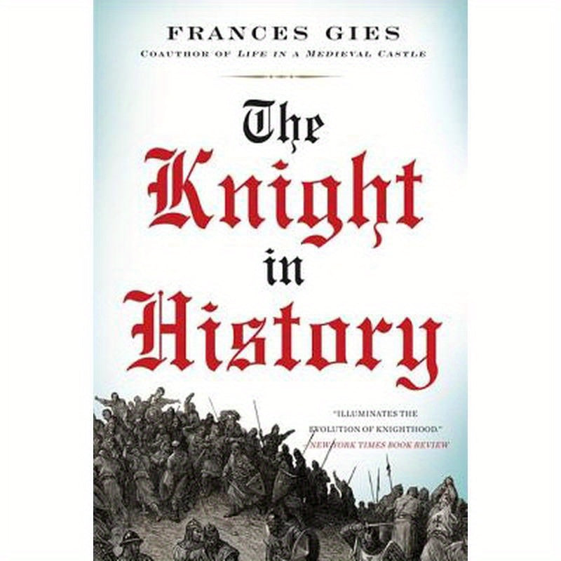 The Knight in History