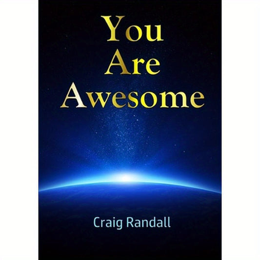 You Are Awesome