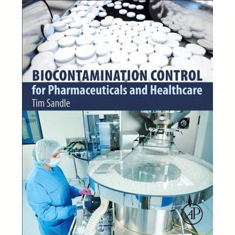 Biocontamination Control for Pharmaceuticals and Healthcare