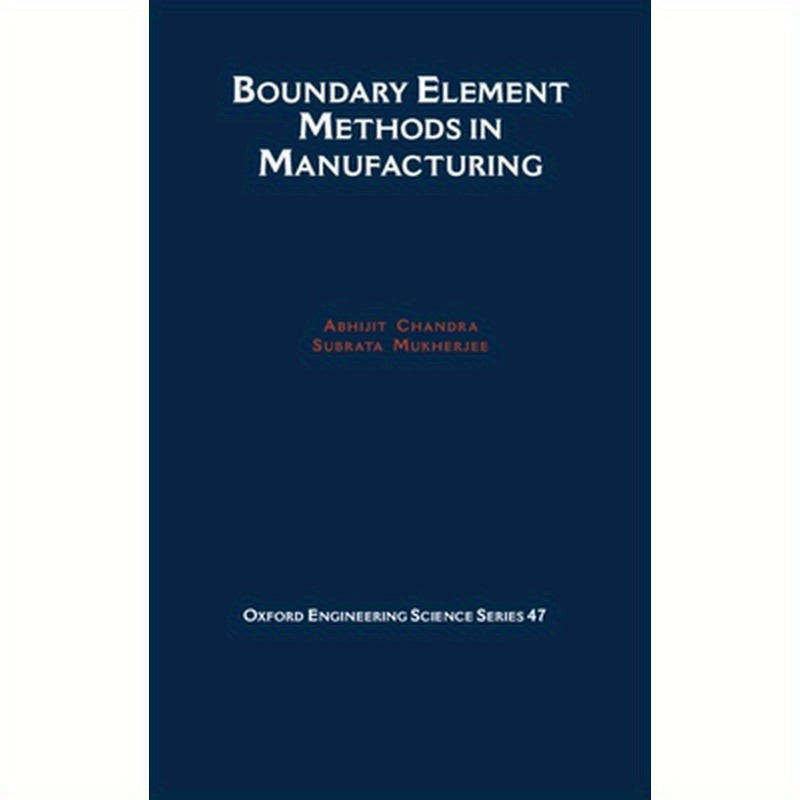 Boundary Element Methods in Manufacturing