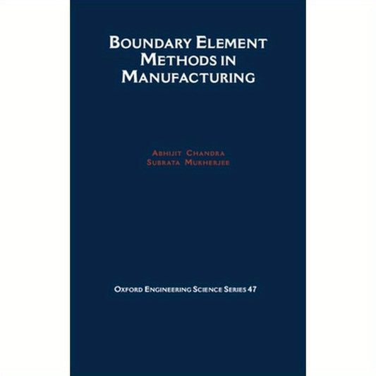 Boundary Element Methods in Manufacturing