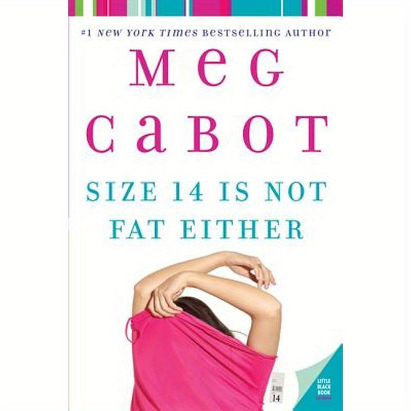 Size 14 Is Not Fat Either