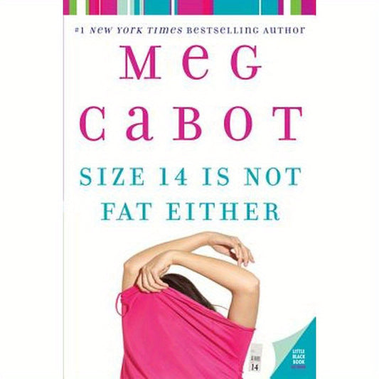 Size 14 Is Not Fat Either