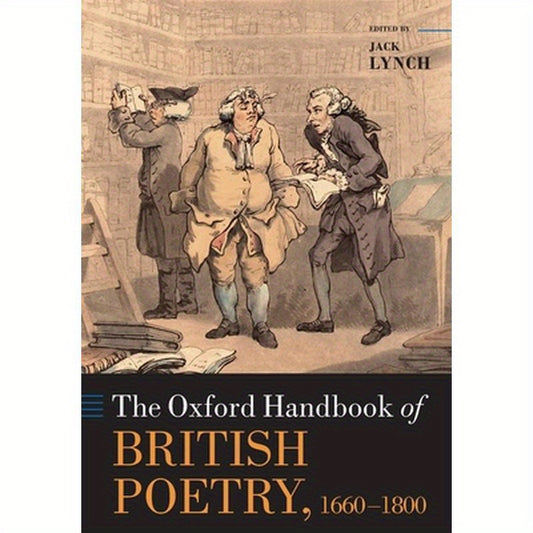 The Oxford Handbook of British Poetry, 1660-1800