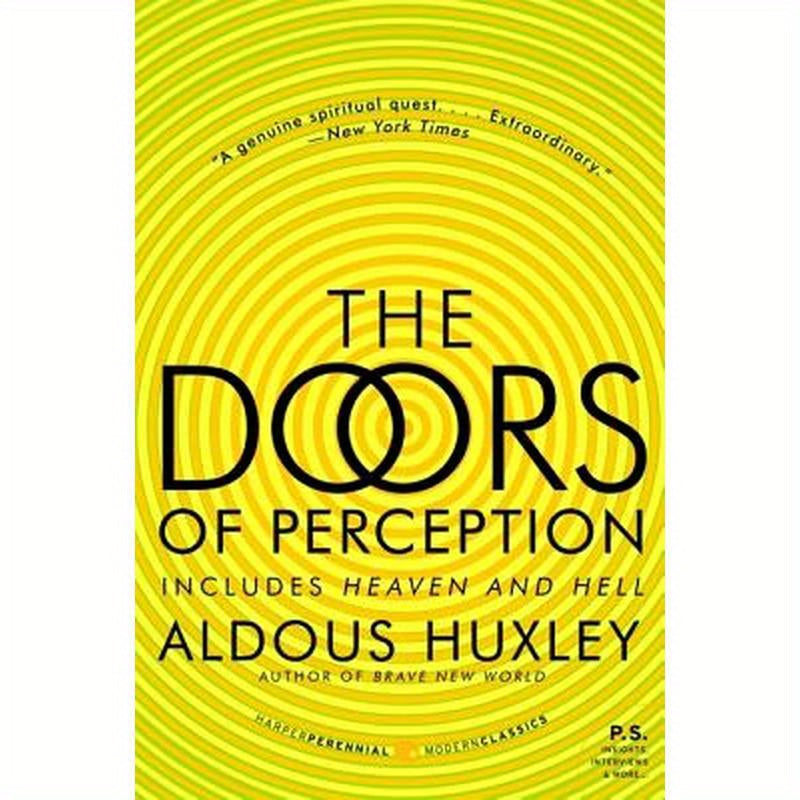 The Doors of Perception and Heaven and Hell