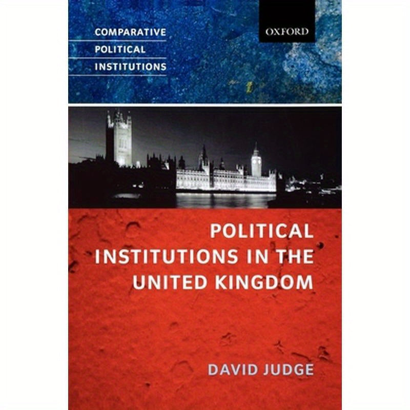 Political Institutions in the United Kingdom
