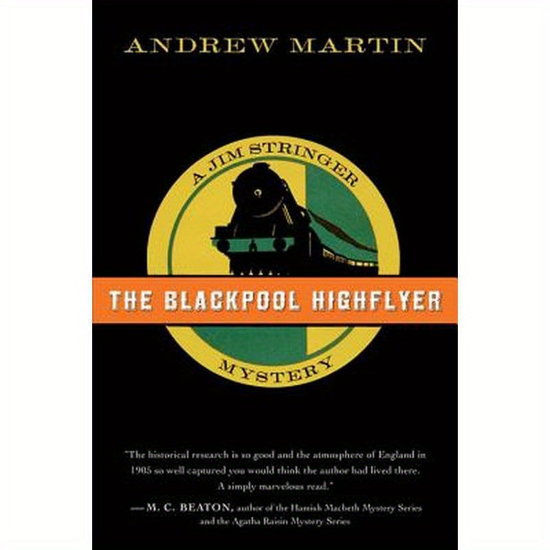 The Blackpool Highflyer: A Jim Stringer Mystery