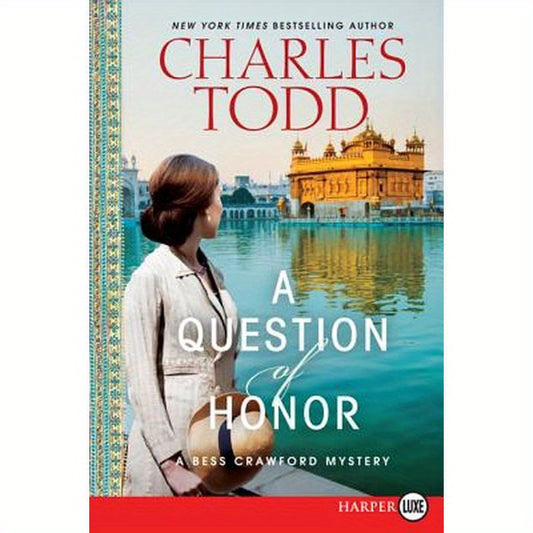 A Question of Honor: A Bess Crawford Mystery