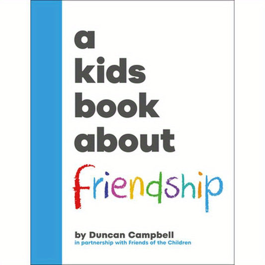 A Kids Book about Friendship