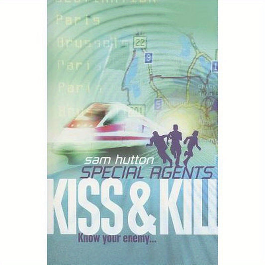 Kiss and Kill