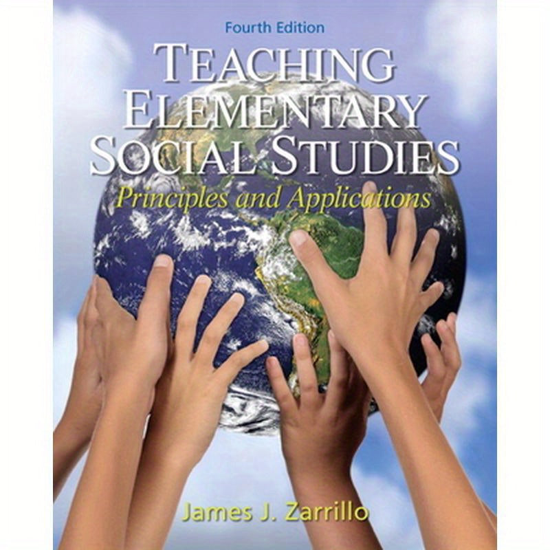 Teaching Elementary Social Studies: Principles and Applications