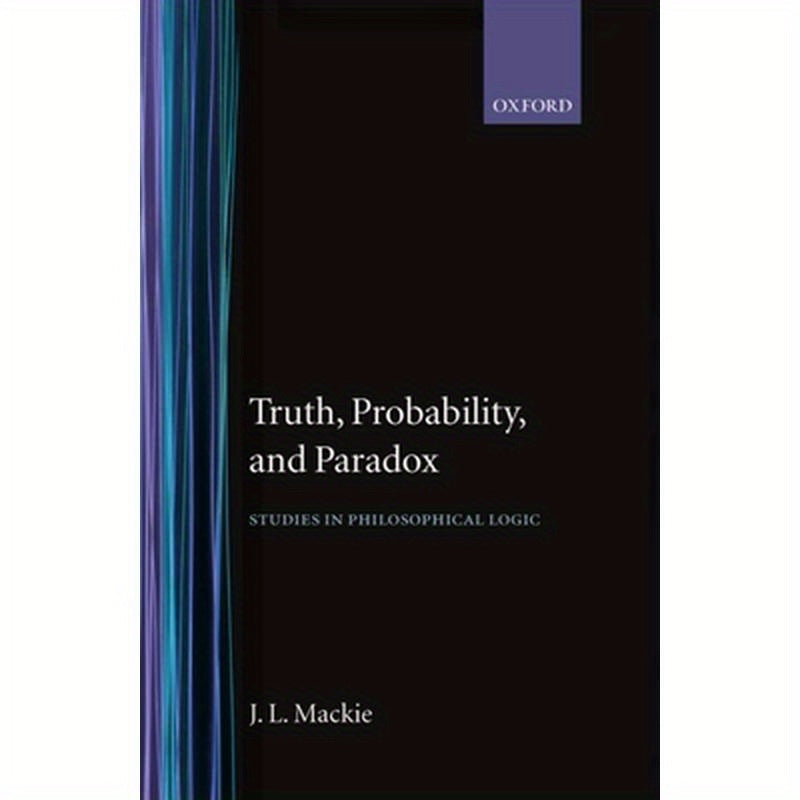 Truth Probability and Paradox