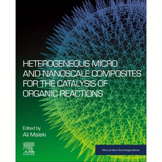 Heterogeneous Micro and Nanoscale Composites for the Catalysis of Organic Reactions