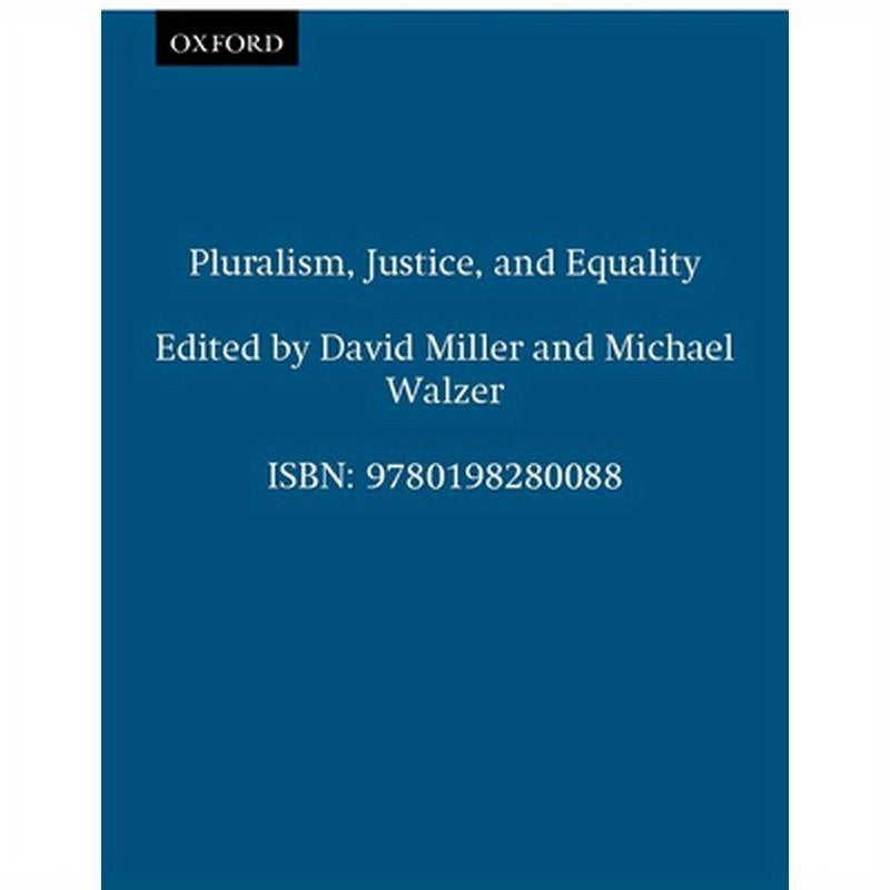 Pluralism, Justice, and Equality