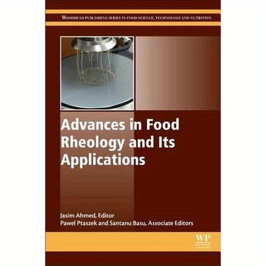 Advances in Food Rheology and Its Applications