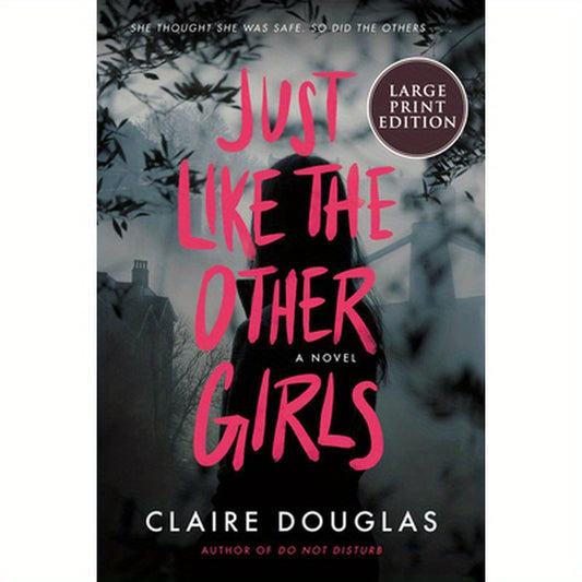 Just Like the Other Girls