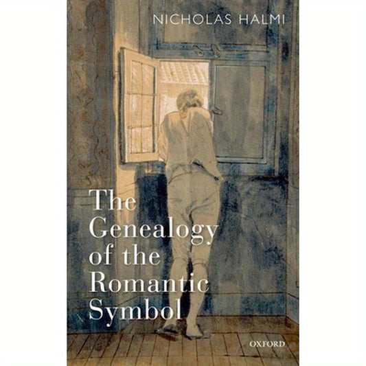 The Genealogy of the Romantic Symbol