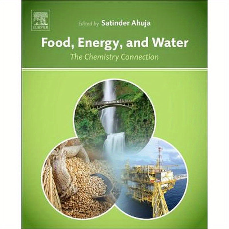 Food, Energy, and Water: The Chemistry Connection