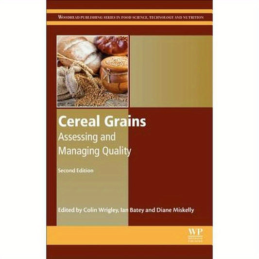Cereal Grains: Assessing and Managing Quality