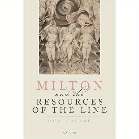 Milton and the Resources of the Line