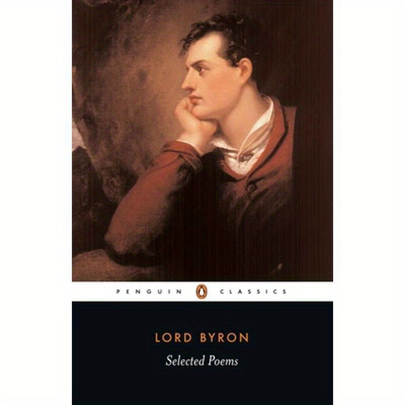 Selected Poems of Lord George Gordon Byron
