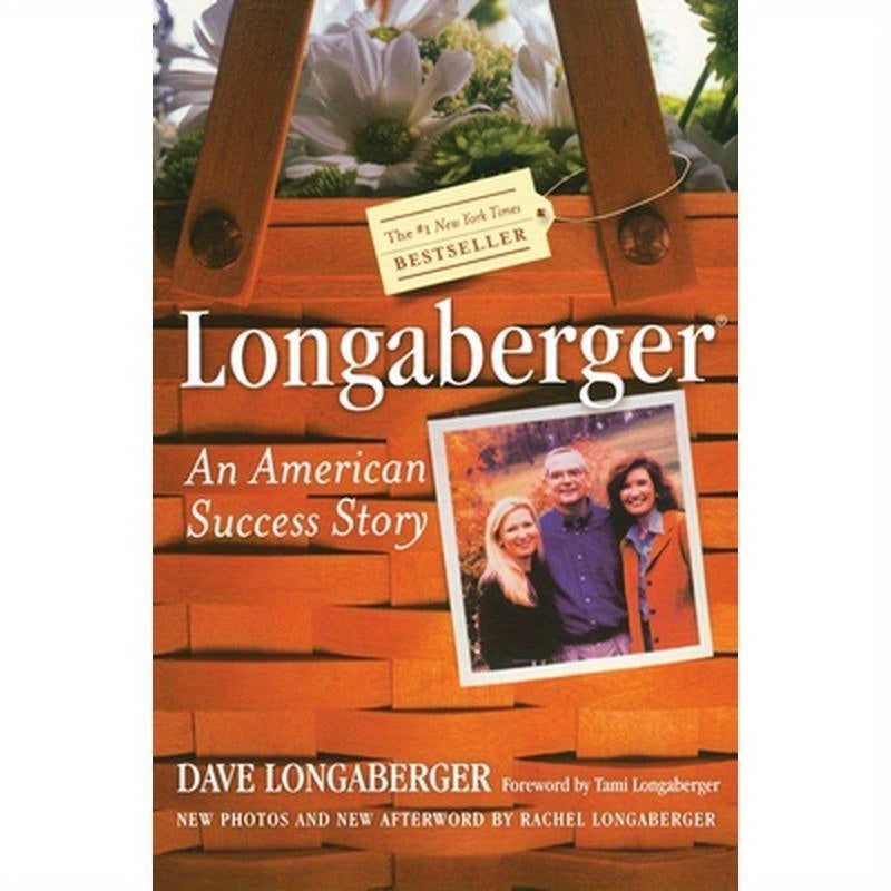 Longaberger: An American Success Story