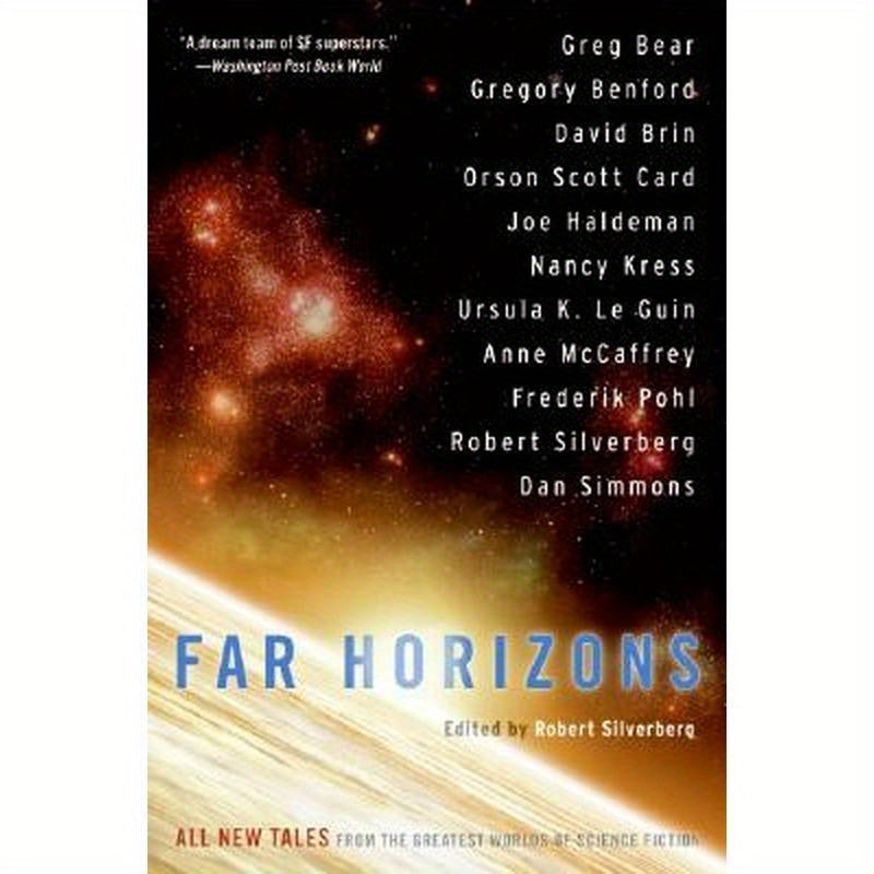 Far Horizons: All New Tales from the Greatest Worlds of Science Fiction