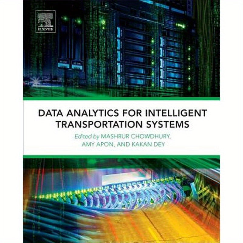 Data Analytics for Intelligent Transportation Systems