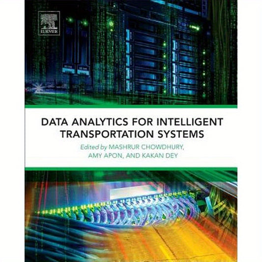 Data Analytics for Intelligent Transportation Systems