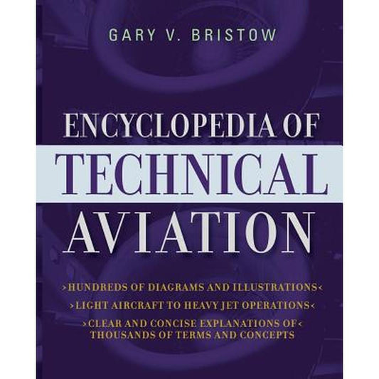 The Encyclopedia of Technical Aviation